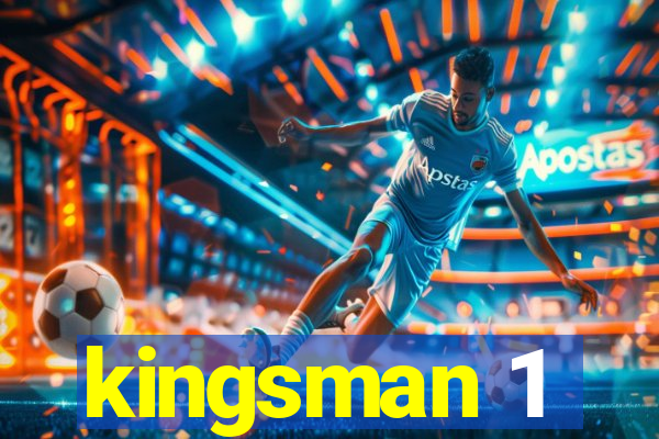 kingsman 1